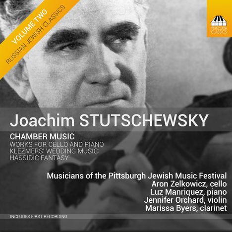 Joachim Stutschewsky (1891-1982): Kammermusik, CD