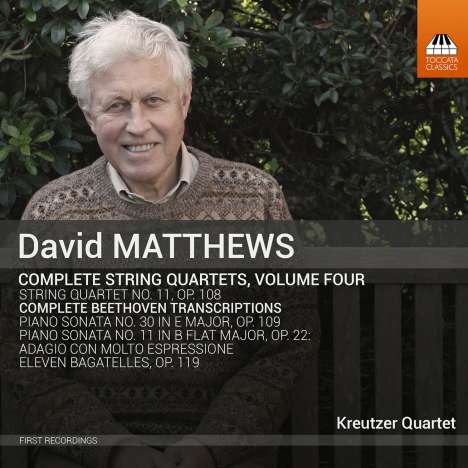 David Matthews (geb. 1943): Sämtliche Streichquartette Vol.4, CD