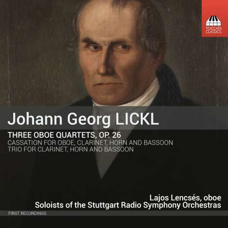 Johann Georg Lickl (1769-1843): Kammermusik für Bläser, CD