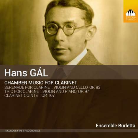 Hans Gal (1890-1987): Kammermusik mit Klarinette, CD