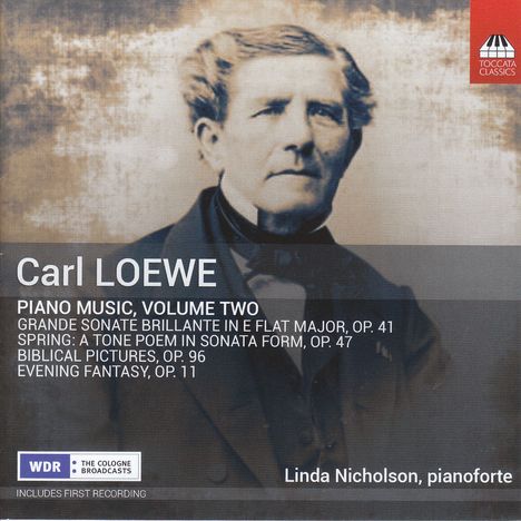 Carl Loewe (1796-1869): Klavierwerke Vol.2, CD