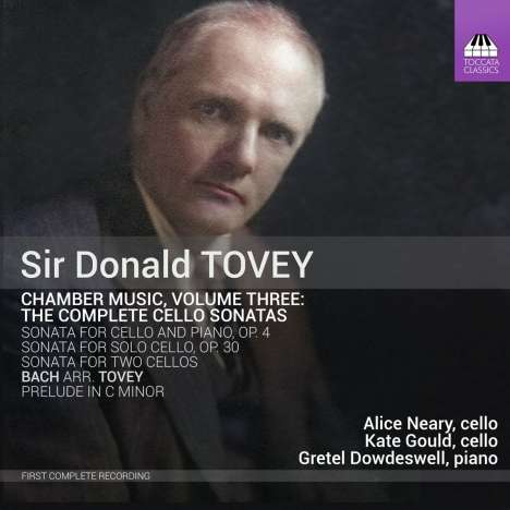 Donald Francis Tovey (1875-1940): Kammermusik Vol.3, CD
