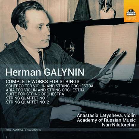 Hermann Galynin (1922-1966): Suite für Streichorchester, CD