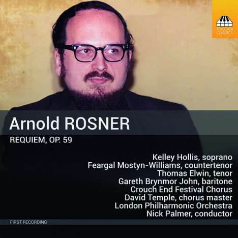 Arnold Rosner (1945-2013): Requiem op.59, CD