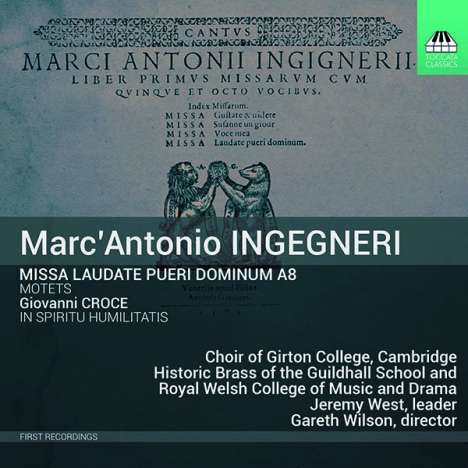 Marco Antonio Ingegneri (1547-1592): Missa Laudate pueri Dominum a8, CD