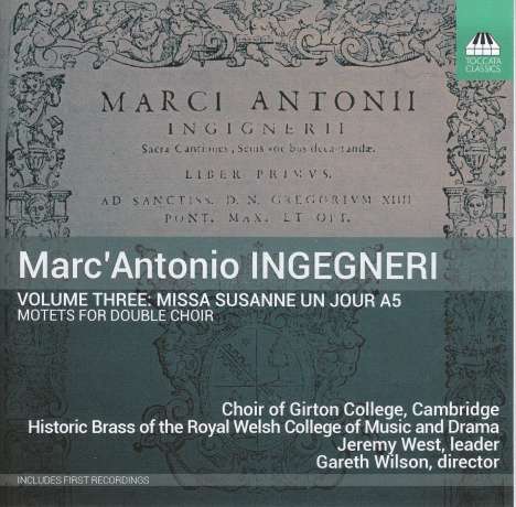 Marco Antonio Ingegneri (1547-1592): Missa Susanne Un Jour, CD