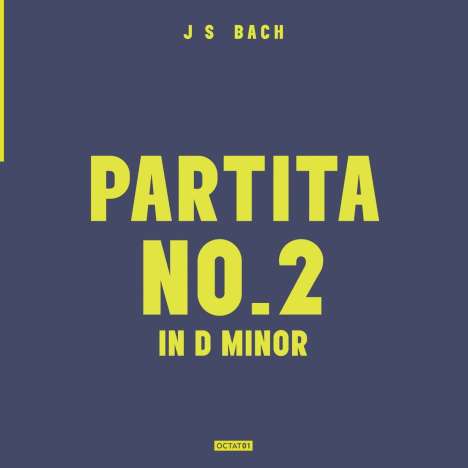 Daniel Pioro: J.S.Bach: Partita 2 In d minor (180g), LP