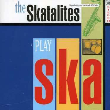 The Skatalites: Play Ska, CD
