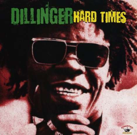 Dillinger: Hard Times, LP