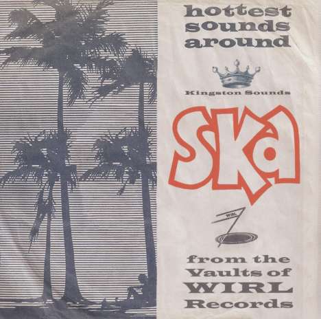 SKA!From The Vaults Of Wirl Records, CD
