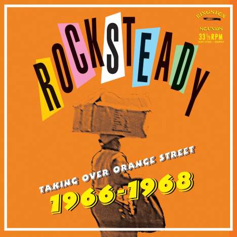 Rocksteady: Taking Over Orange Street, CD