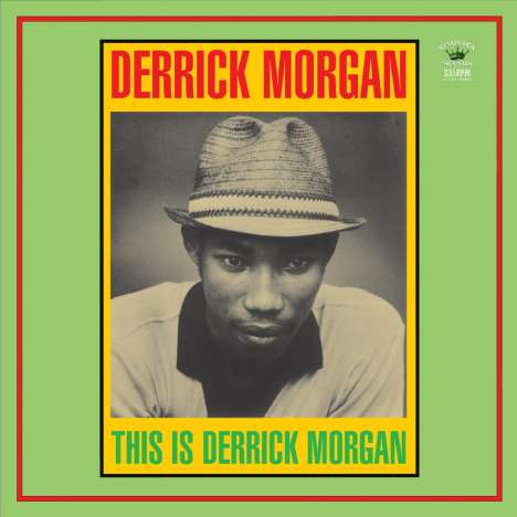 Derrick Morgan: This Is Derrick Morgan, LP