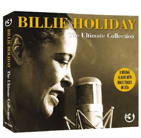 Billie Holiday (1915-1959): The Ultimate Collection, 3 CDs