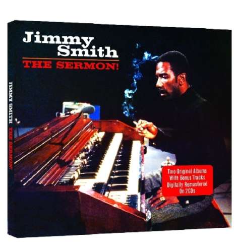 Jimmy Smith (Organ) (1928-2005): The Sermon!, 2 CDs