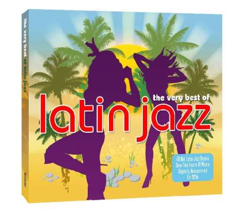Very Best Of Latin Jazz, 2 CDs