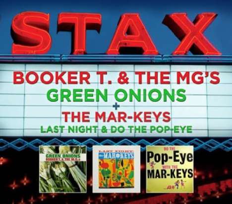 Booker T. &amp; The MG's &amp; The Mar-Keys: Green Onions/Last Night, 2 CDs