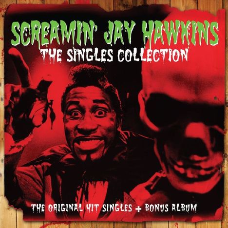 Screamin' Jay Hawkins: Singles Collection, 2 CDs