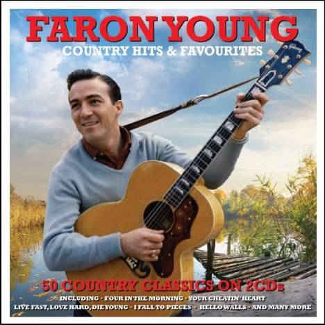 Faron Young: Country Hits &amp; Favourites, 2 CDs