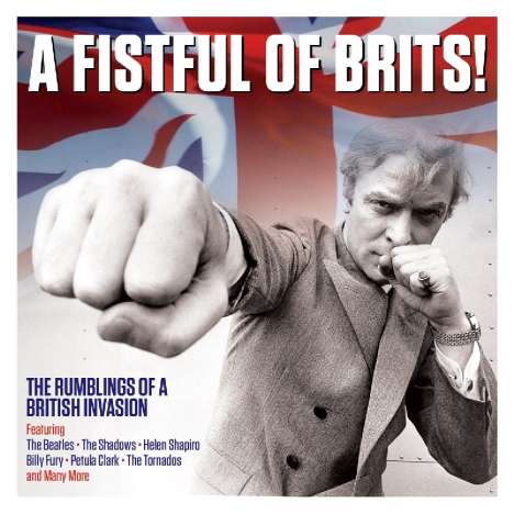 A Fistful Of Brits! - The Rumblings Of A British Invasion, 2 CDs