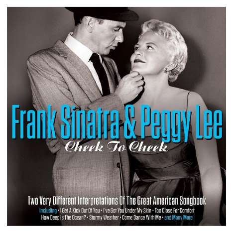 Frank Sinatra &amp; Peggy Lee: Cheek To Cheek, 2 CDs