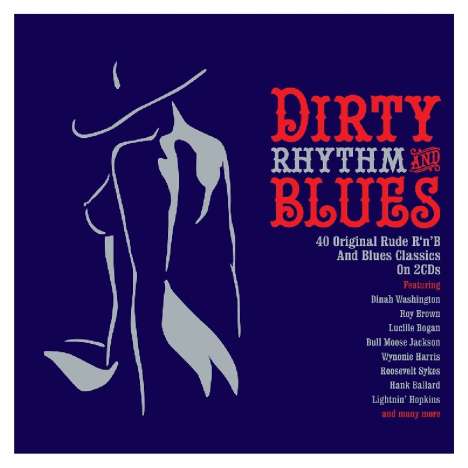Dirty Rhythm &amp; Blues, 2 CDs