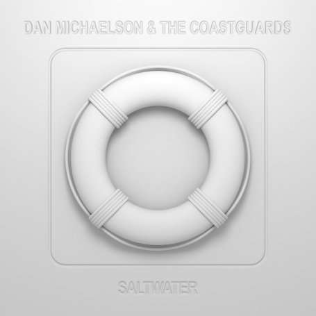 Dan Michaelson: Saltwater, CD