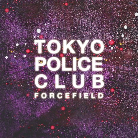 Tokyo Police Club: Forcefield, CD