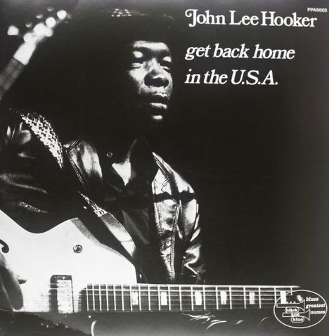John Lee Hooker: Get Back Home In The USA (180g), 2 LPs