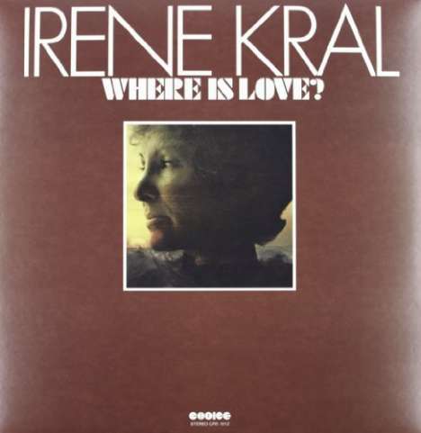 Irene Kral (1932-1978): Where Is Love (180g) (Limited-Edition), LP