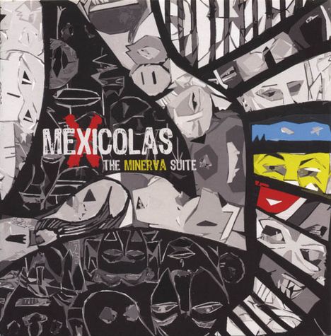 Mexicolas: The Minerva Suite, CD