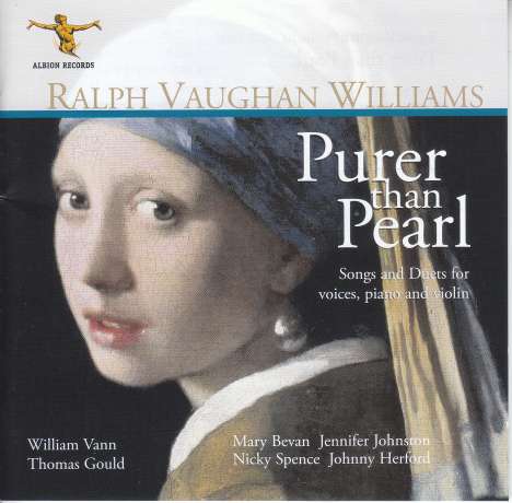 Ralph Vaughan Williams (1872-1958): Lieder &amp; Duette "Purer than Pearl", CD