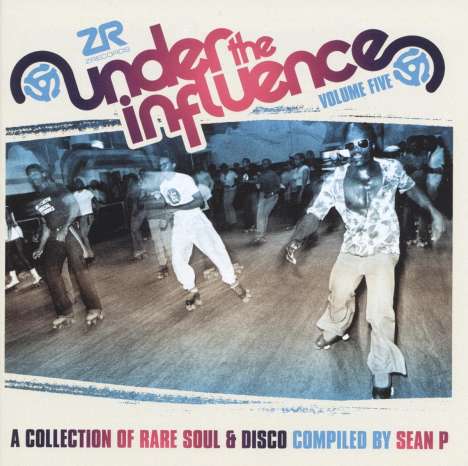 Under The Influence 5: Rare Soul &amp; Disco Compiled By Sean Paul, 2 CDs