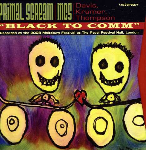 Primal Scream &amp; MC5: Black To Comm: Live At Meltdown Festival 2008, 3 CDs
