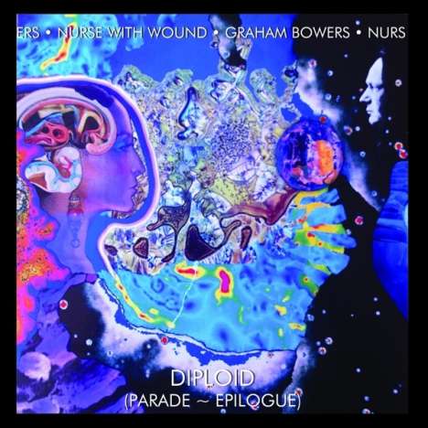 Nurse With Wound: Diploid (Parade ~ Epilogue), CD
