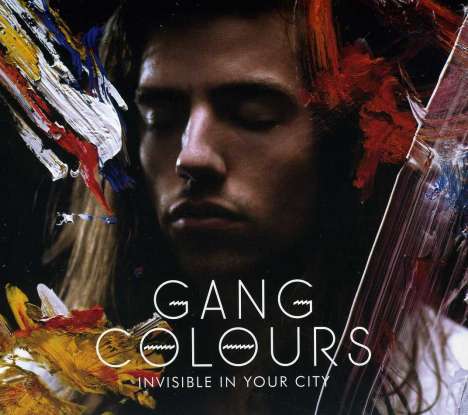 Gang Colours: Invisible In Your City, CD