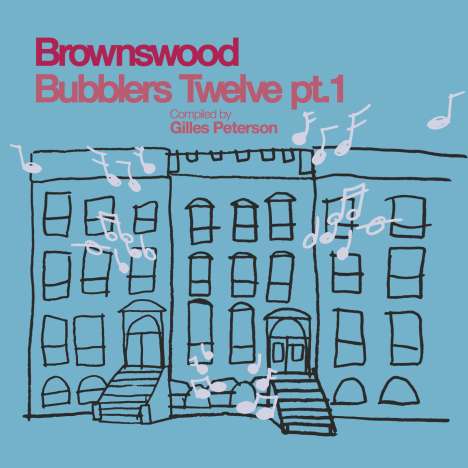 Gilles Peterson: Brownswood Bubblers Twelve, Pt.1, LP