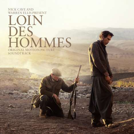 Nick Cave &amp; Warren Ellis: Filmmusik: Loin Des Hommes (180g) (Limited Edition), LP