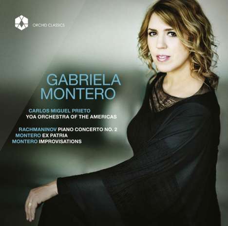 Gabriela Montero - Rachmaninoff / Montero, CD
