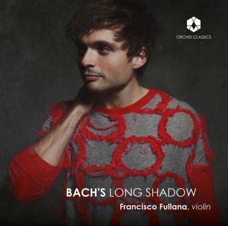 Francisco Fullana - Bach's Long Shadow, CD