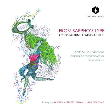 Constantine Caravassilis (geb. 1979): From Sappho's Lyre, 2 CDs