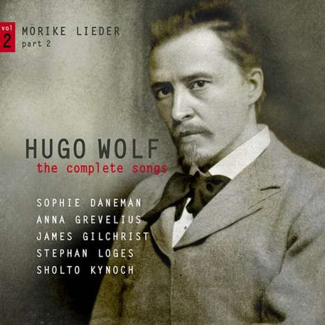Hugo Wolf (1860-1903): Sämtliche Lieder Vol.2 - Mörike-Lieder Teil 2, CD