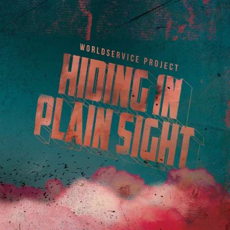 Worldservice Project: Hiding In Plain Sight, LP
