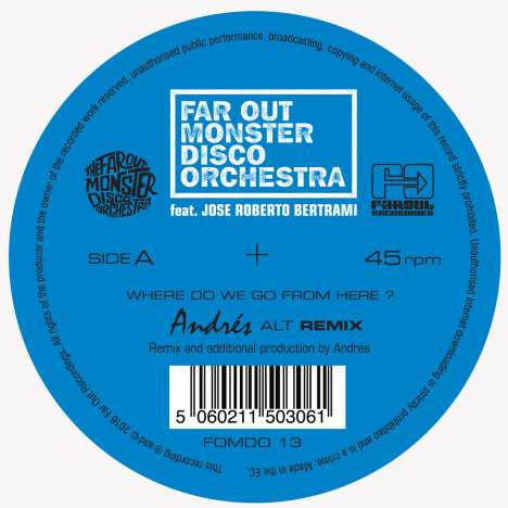 Far Out Monster Disco Orchestra: Where Do We Go From Here? (Remixes 2) (180g), Single 12"