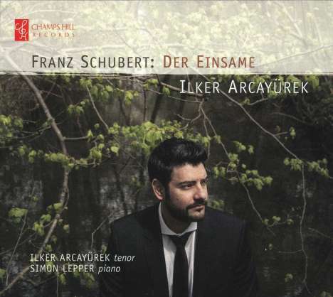 Franz Schubert (1797-1828): Lieder "Der Einsame", CD