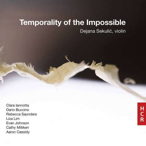 Dejana Sekulic - Temporality of the Impossible, CD