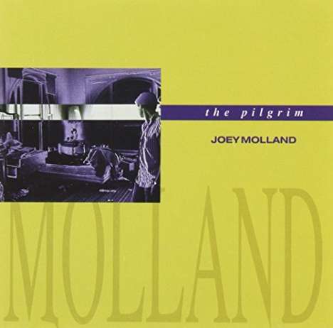 Joey Molland: The Pilgrim, CD
