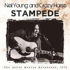 Neil Young: Stampede: Live Santa Monica Civic Auditorium March 28th, 1970, CD