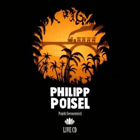 Philipp Poisel: Projekt Seerosenteich (Live / Premium Edition) (2CD + Buch), 2 CDs und 1 Buch