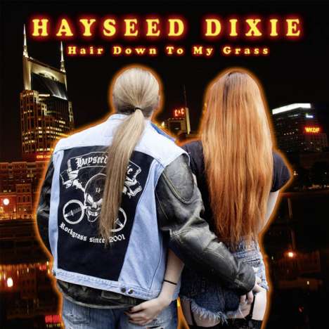 Hayseed Dixie: Hair Down To My Grass, CD