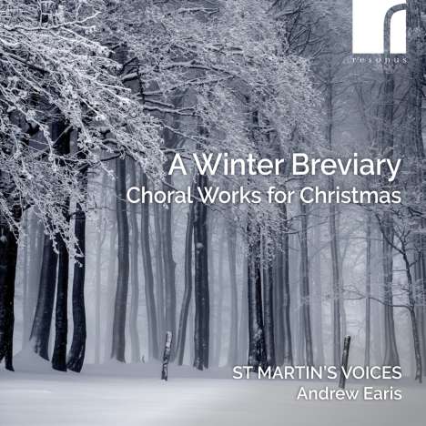 St.Martin's Voices - A Winter Breviary (Choral Works for Christmas), CD